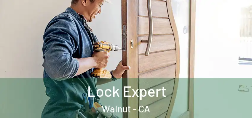 Lock Expert Walnut - CA